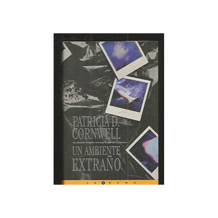 Un ambiente extraño (PRIMERA EDICION)